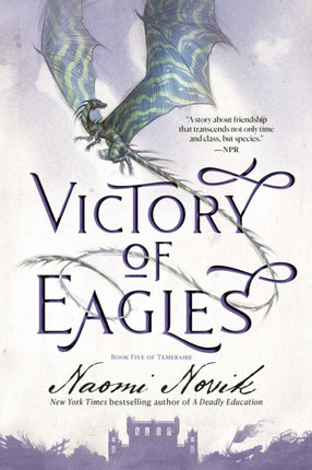 Victory of Eagles: Book Five of Temeraire