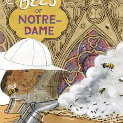 The Bees of Notre-Dame