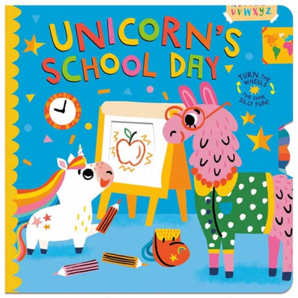 Unicorn's School Day: Turn the Wheels for Some Holiday Fun!