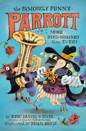 The Famously Funny Parrott More BirdBrained Than