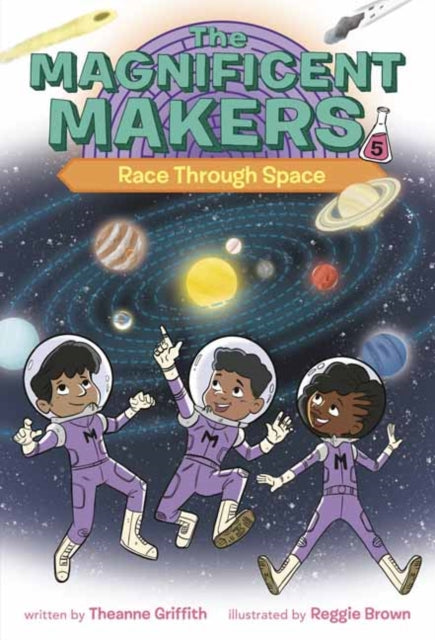 The Magnificent Makers #5: Race Through Space