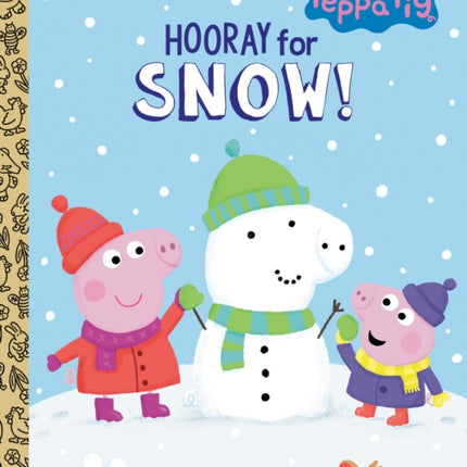 Hooray for Snow! (Peppa Pig)