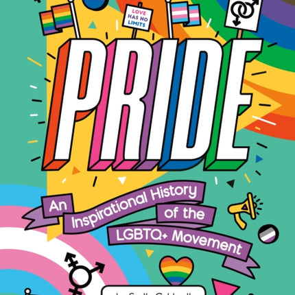 Pride An Inspirational History of the LGBTQ