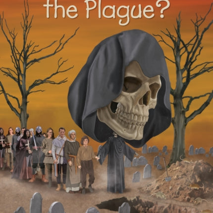 What Was the Plague?