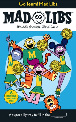 Go Team! Mad Libs: World's Greatest Word Game