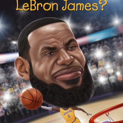 Who Is Lebron James