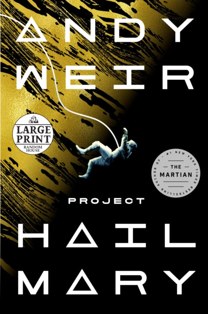 Project Hail Mary: A Novel