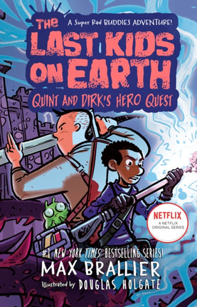 The Last Kids on Earth: Quint and Dirk's Hero Quest