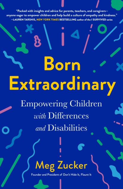 Born Extraordinary: Empowering Children with Differences and Disabilities