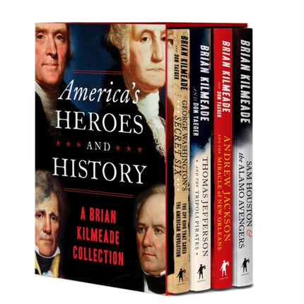 America's Heroes And History: A Brian Kilmeade Collection