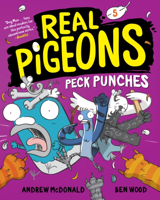 Real Pigeons Peck Punches Book 5