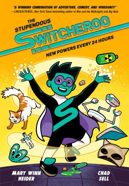 The Stupendous Switcheroo: New Powers Every 24 Hours