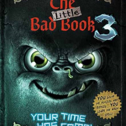 The Little Bad Book #3: Your Time Has Come 