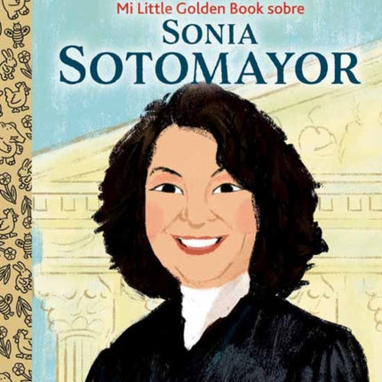 Mi Little Golden Book Sobre Sonia Sotomayor