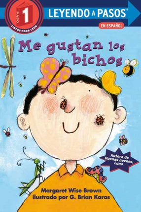 Me gustan los bichos I Like Bugs Spanish Edition