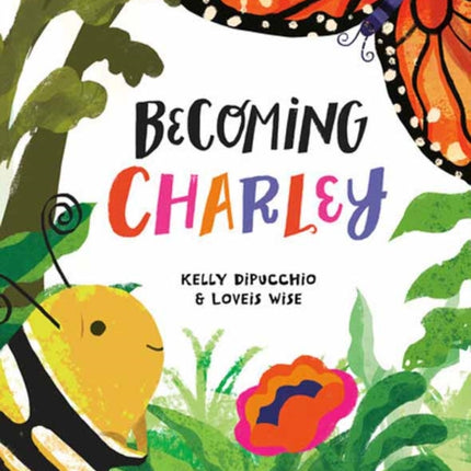 Becoming Charley