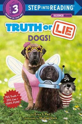 Truth or Lie: Dogs!