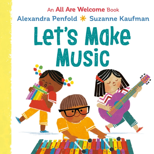 Lets Make Music an All Are Welcome Board Book