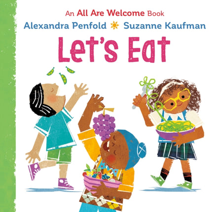 Lets Eat an All Are Welcome Board Book