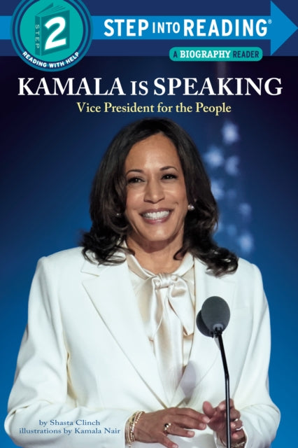 Kamala is Speaking: Vice President for the People