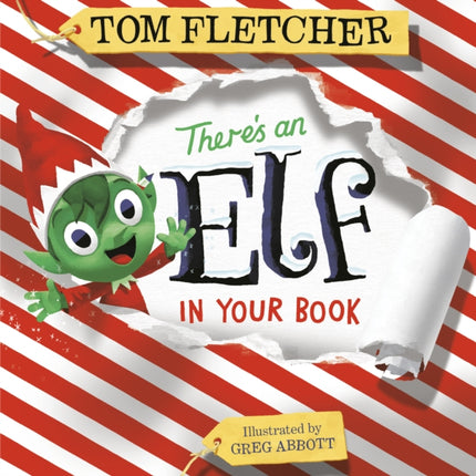 There's an Elf in Your Book: An Interactive Christmas Book for Kids and Toddlers