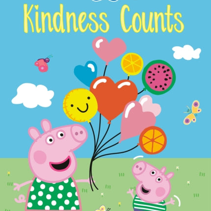 Kindness Counts (Peppa Pig)