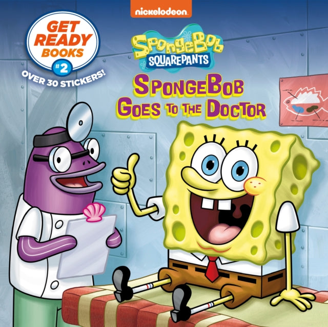 Get Ready Books #2: SpongeBob Goes to the Doctor (SpongeBob SquarePants)