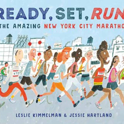 Ready, Set, Run!: The Amazing New York City Marathon