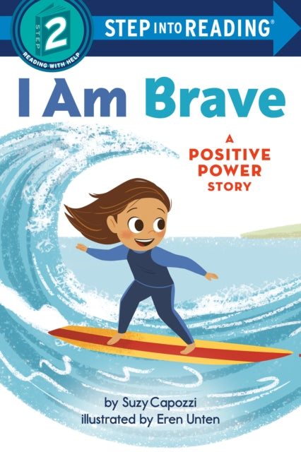 I Am Brave: A Positive Power Story