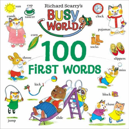 Richard Scarrys 100 First Words