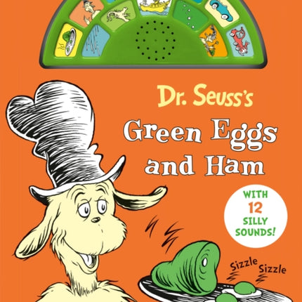 Dr. Seuss's Green Eggs and Ham: With 12 Silly Sounds!