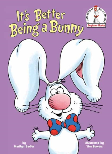 It's Better Being a Bunny: An Easter Book for Kids and Toddlers