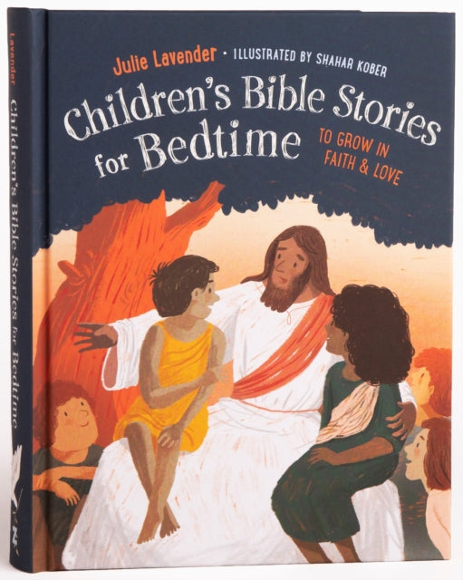 Children'S Bible Stories for Bedtime - Gift Edition: To Grow in Faith & Love