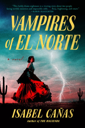 Vampires Of El Norte