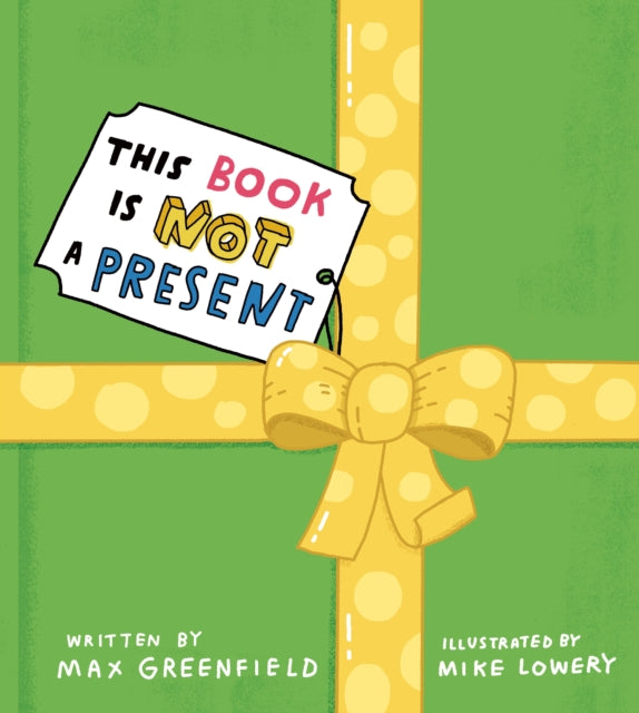 This Book Is Not a Present