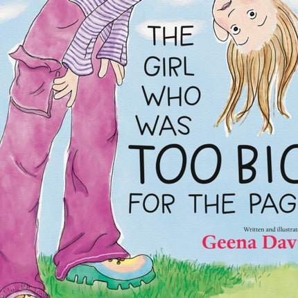 The Girl Who Was Too Big for the Page