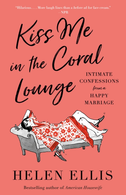 Kiss Me in the Coral Lounge