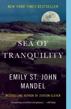 Sea of Tranquility: A novel