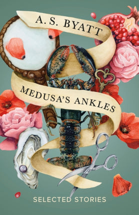 Medusa's Ankles: Selected Stories