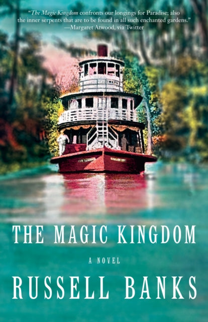 The Magic Kingdom: A novel