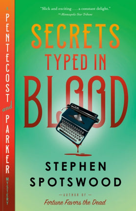 Secrets Typed in Blood: A Pentecost and Parker Mystery