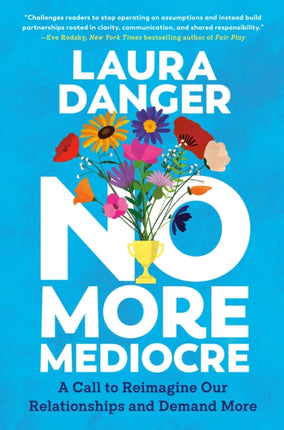 No More Mediocre