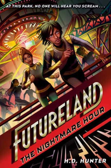 Futureland The Nightmare Hour