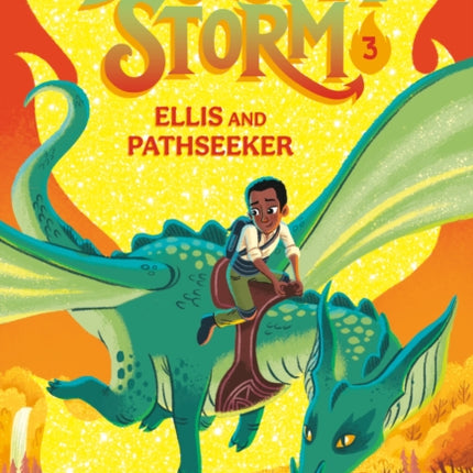 Dragon Storm #3: Ellis and Pathseeker