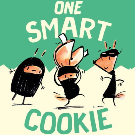 One Smart Cookie: (A Graphic Novel)