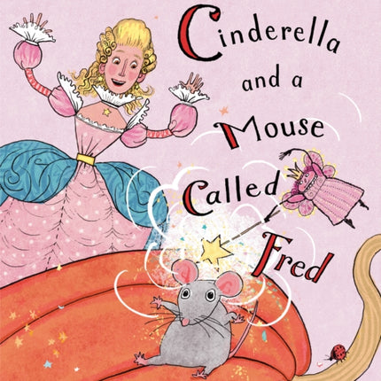 Cinderella and a Mouse Called Fred