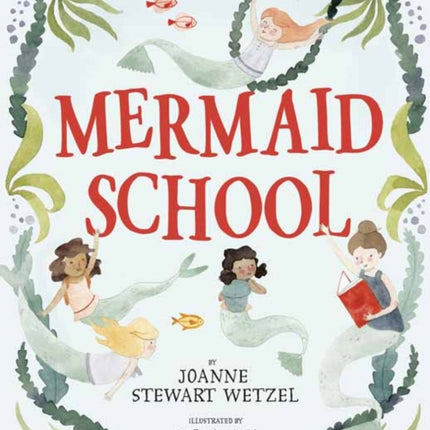 Mermaid School