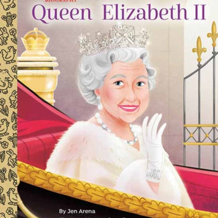 Queen Elizabeth II: A Little Golden Book Biography