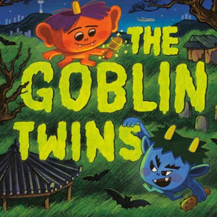 The Goblin Twins