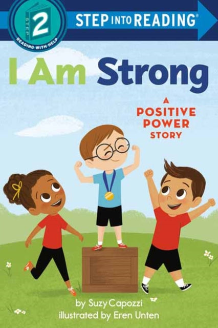 I Am Strong: A Positive Power Story 